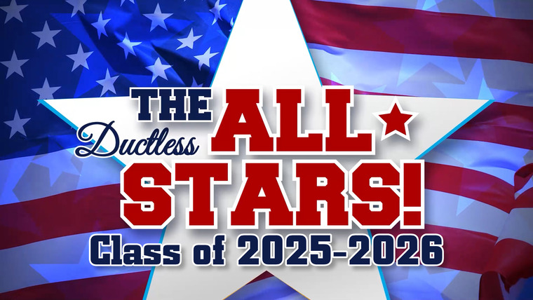 We are a member of The Ductless All Stars! Class of 2025-2026